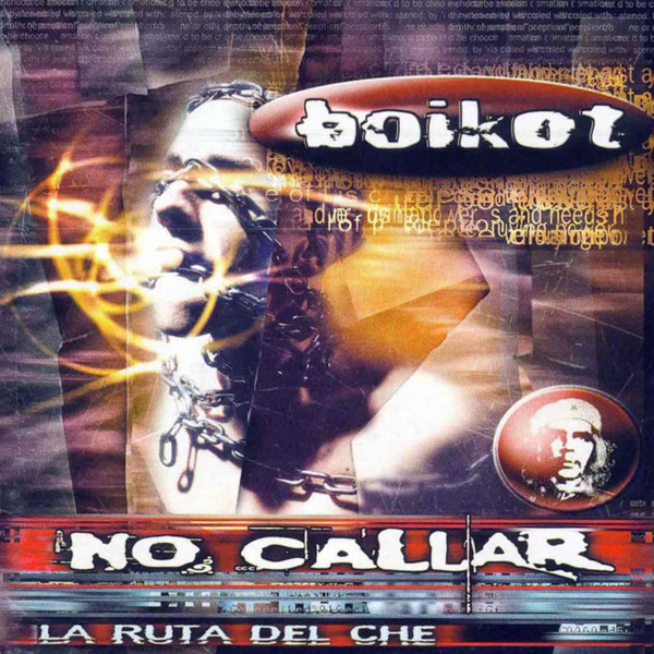 Portada de La Ruta Del Che (No Callar)