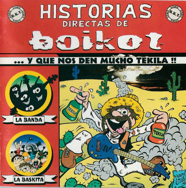 Portada de Historias Directas De Boikot... Y Que Nos Den Mucho Tekila!!