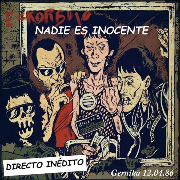 Portada de Nadie Es Inocente (Directo Inédito. Gernika 12.04.86)