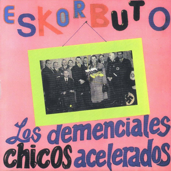 Portada de Los Demenciales Chicos Acelerados